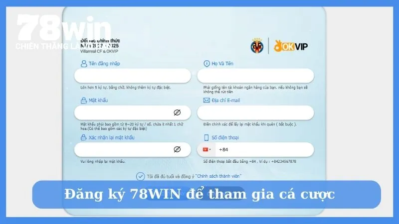 Đăng ký 78WIN để tham gia cá cược