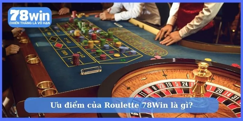 Bật mí mẹo chơi Roulette 78Win chuẩn