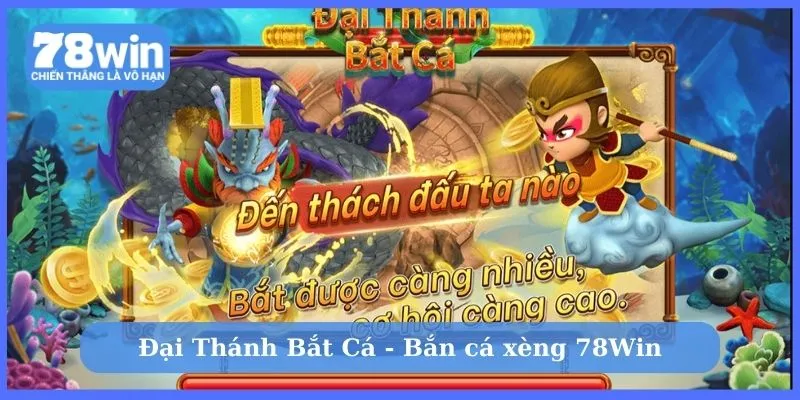 Sức hút của Đại Thánh Bắn Cá